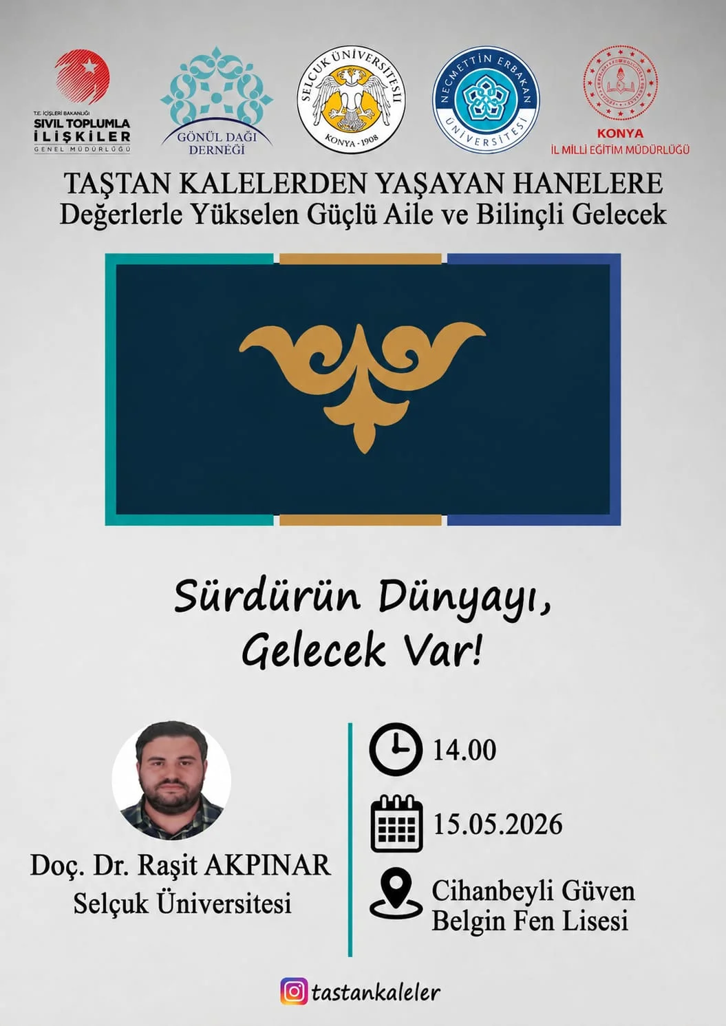 Sürdürülebilir Aile Modeli Konferansları Gerçekleştirildi